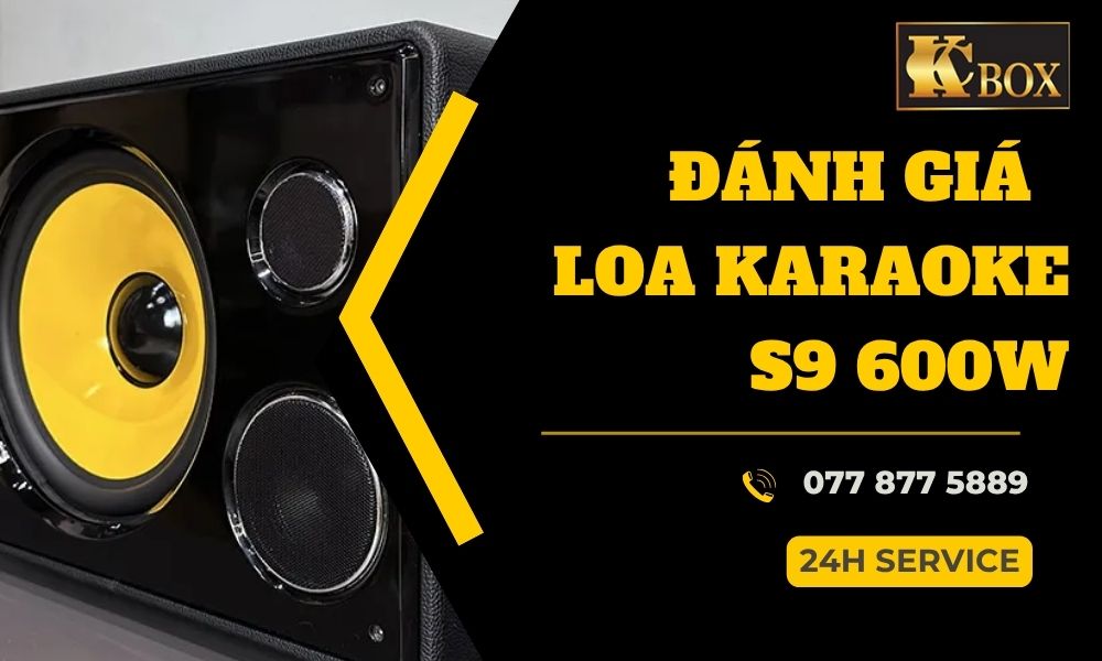 Đánh Giá Chi Tiết Loa Karaoke Di Động KCBOX S9: Lựa Chọn Hoàn Hảo Cho Giải Trí